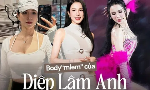 Diệp Lâm Anh body nóng bỏng, sinh đẻ 2 lần cũng như không nhờ đều đặn tránh xa 3 món, hạn chế 1 thứ người Việt hôm nào cũng ăn