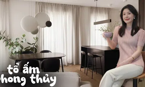 Chấm điểm phong thủy căn hộ 80m2 của nữ luật sư 38 tuổi vừa sang vừa vượng khí khiến ai cũng muốn ở