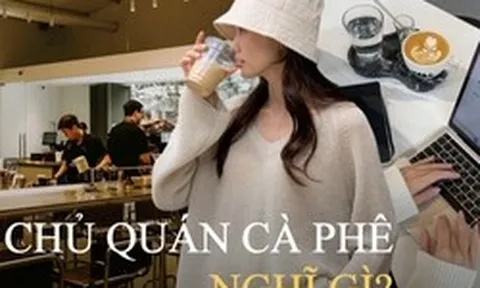 Sóng gió khách ngồi lì, đánh giá 1 sao, chủ các quán cà phê lên tiếng: "Bạn không làm chủ, bạn sẽ không hiểu được đâu”