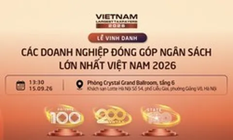 Sắp diễn ra Lễ vinh danh VNTAX 2026 và Tọa đàm “Kiến tạo nguồn lực tăng trưởng quốc gia”