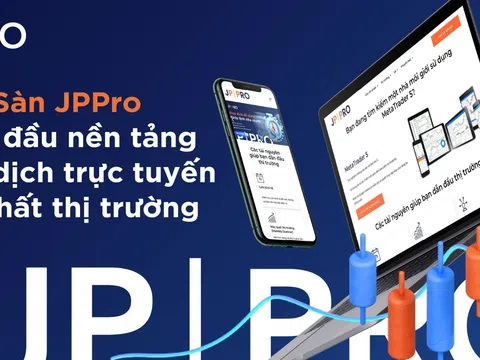 Sàn JPPro - Dẫn đầu nền tảng giao dịch trực tuyến tốt nhất thị trường