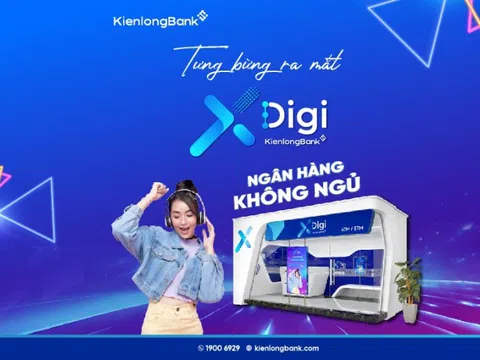 KienlongBank ra mắt "Ngân hàng không ngủ"- X-Digi