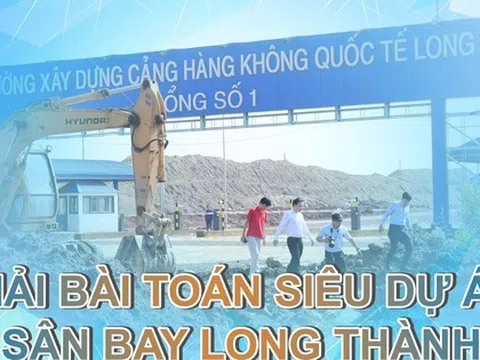 Đua chặng “nước rút” sau 6 năm khởi công, Sân bay Long Thành và những trăn trở chưa hồi kết