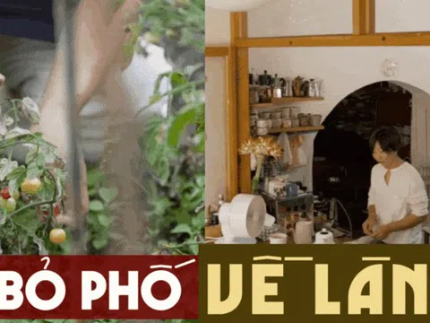 Bỏ phố về làng, cặp vợ chồng chỉ làm 3 ngày mỗi tuần, sống "một kiểu giàu có" nhiều người mơ ước
