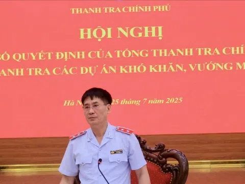 Bắt đầu 'chiến dịch' thanh tra diện rộng 898 dự án gặp vướng mắc tại các bộ, ngành và địa phương