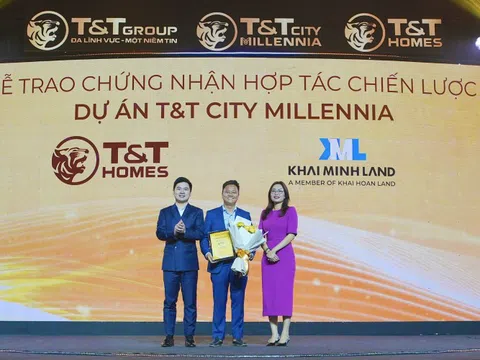 Khải Hoàn Land - Tập đoàn T&T Group: Ký kết hợp tác chiến lược