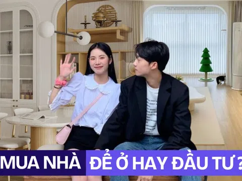Chưa làm rõ được điều này, sẵn trong tay 15-20 tỷ đi nữa cũng đừng vội mua nhà!