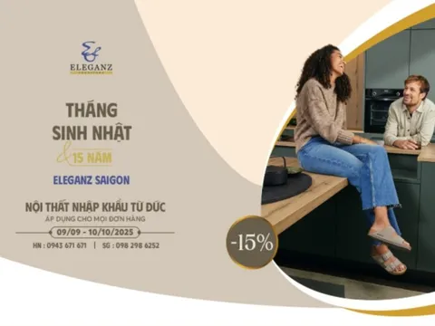 Tháng Sinh Nhật Eleganz Furniture – Ưu đãi 15% đặc biệt nhân kỷ niệm 15 năm Eleganz Saigon